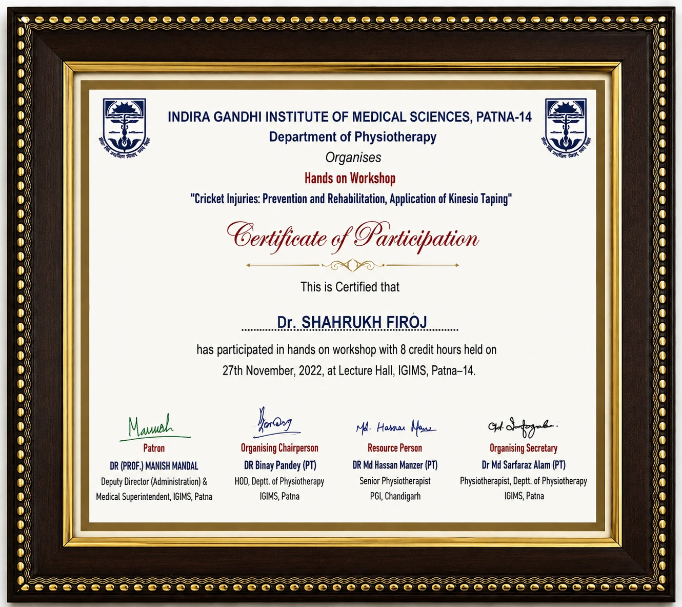 IGIMS Patna Certificate in Cricket Injuries Prevention and Kinesio Taping for Dr. Shahrukh Firoz